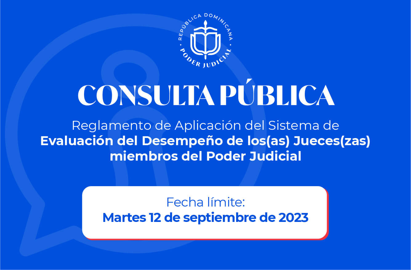 Consejo Del Poder Judicial Inicia Consulta Pública Sobre Reglamento De ...