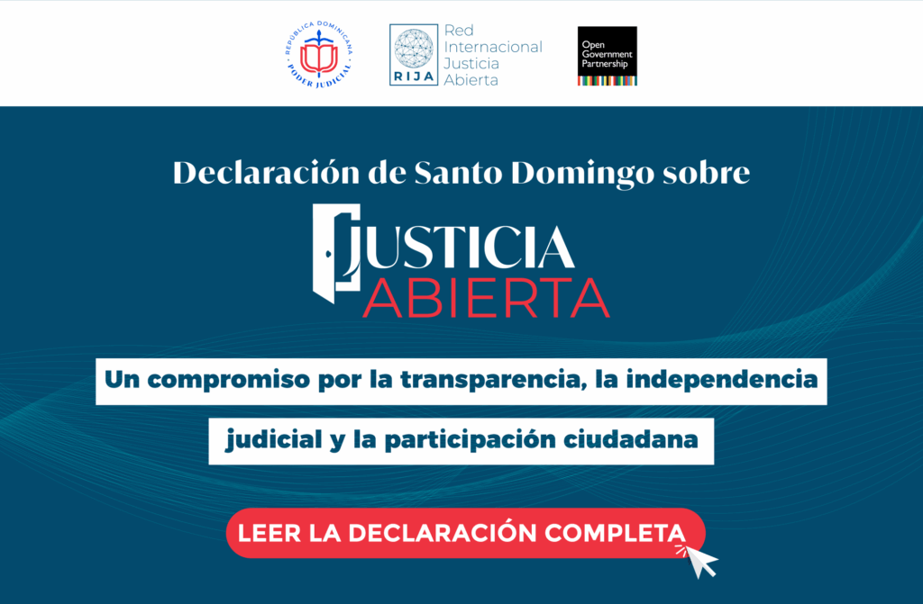 Declaración de Santo Domingo sobre Justicia Abierta : Declaración de Santo Domingo sobre Justicia Abierta